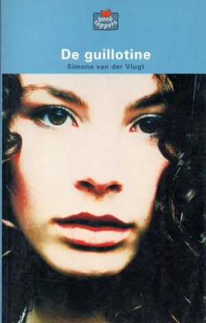 Simone van der Vlugt ~ De guillotine