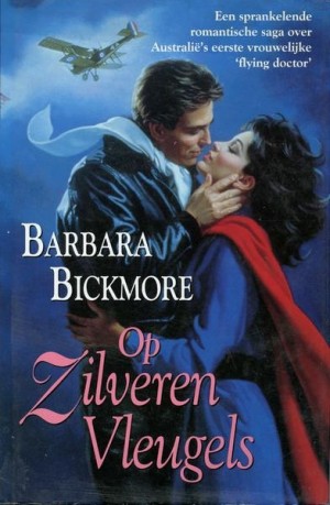 Barbara Bickmore ~ Op zilveren vleugels