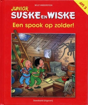 Willy Vandersteen ~ Junior Suske en Wiske: Een spook op zolder!