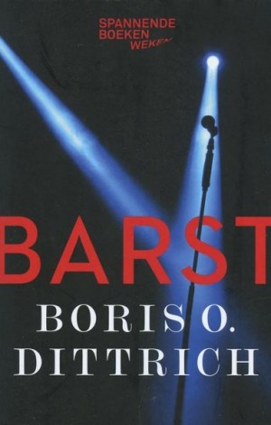 Boris O. Dittrich ~ Barst