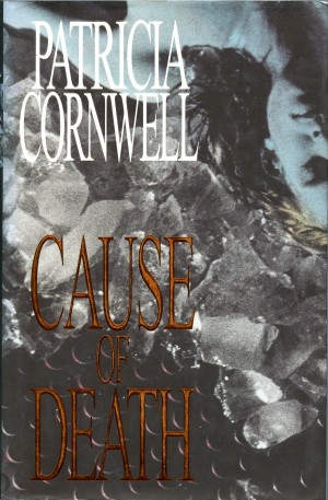 Patricia Cornwell ~ Cause of Death (Dl. 7)