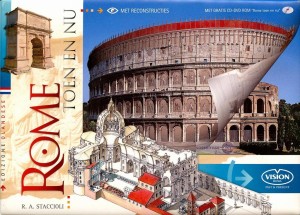 R.A. Staccioli ~ Rome toen en nu
