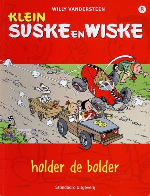 Willy Vandersteen ~ Klein Suske en Wiske 08: Holder de bolder