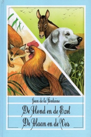 Jean de la Fontaine ~ De Hond en de Ezel / De Haan en de Vos