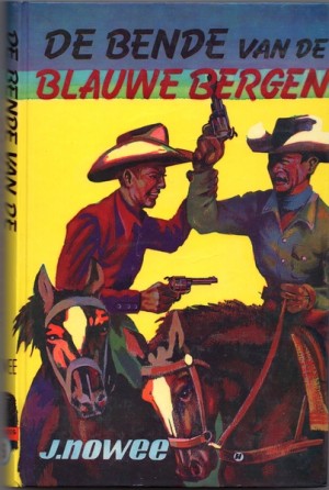 J. Nowee ~ Arendsoog en de Bende van de Blauwe Bergen (Dl. 5)