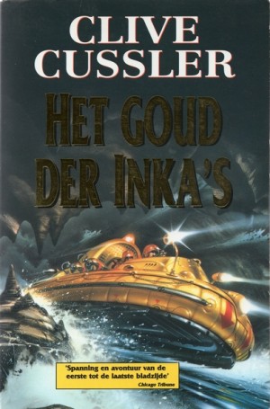 Clive Cussler ~ Het goud der Inka's