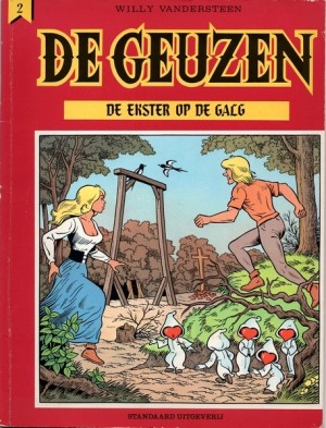 Willy Vandersteen ~ De Geuzen: De ekster op de galg (Dl. 2)