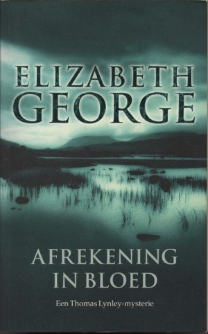 Elisabeth George ~ Afrekening in bloed (Dl. 2)