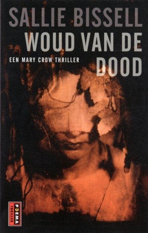 Sallie Bissell ~ Woud van de dood