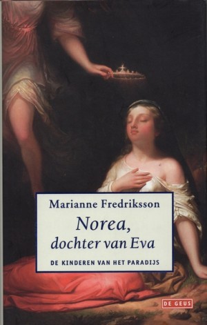 Marianne Fredriksson ~ Norea, dochter van Eva