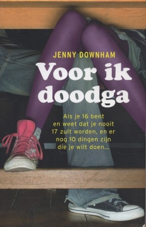 Jenny Downham ~ Voor ik doodga