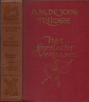 A.M. de Jong ~ Het geslacht Verhagen (Trilogie)