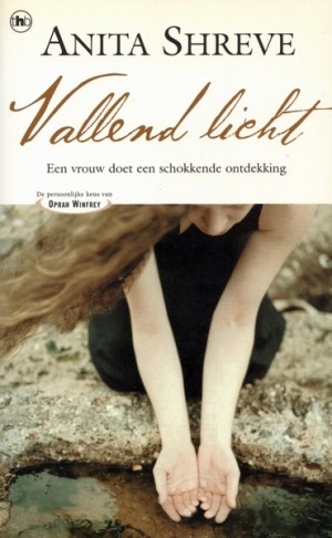 Anita Shreve ~ Vallend licht