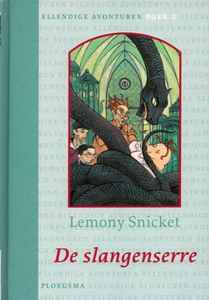 Lemony Snicket ~ Ellendige Avonturen: De slangenserre (Dl. 2)