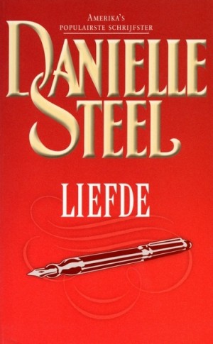 Danielle Steel ~ Liefde