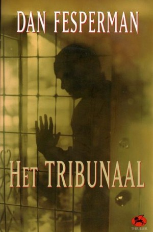 Dan Fesperman ~ Het Tribunaal