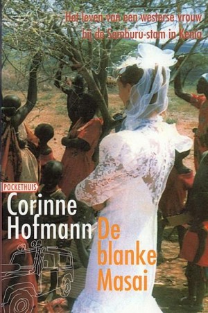 Corinne Hofmann ~ De blanke Masai
