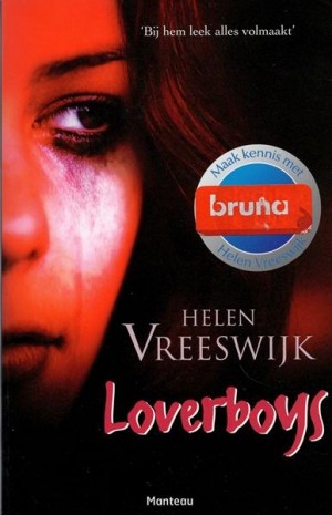 Helen Vreeswijk ~ Loverboys