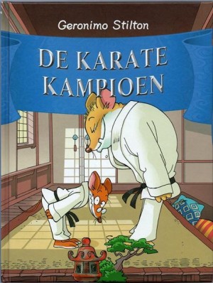 Geronimo Stilton ~ De Karatekampioen (Dl. 50)