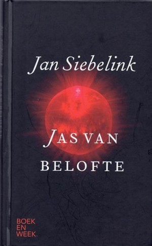 Jan Siebelink ~ Jas van Belofte