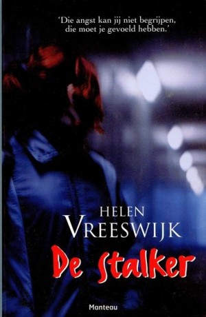 Helen Vreeswijk ~ De Stalker