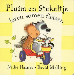 Mike Haines, e.a. ~ Pluim en Stekeltje leren samen fietsen