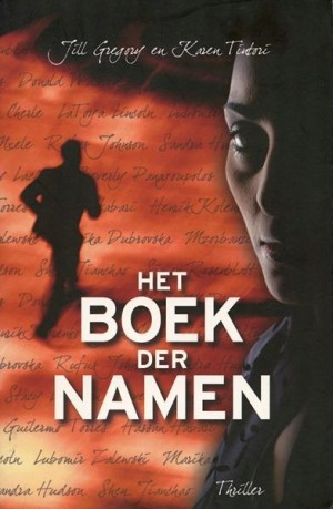 Jill Gregory, Karen Tintori ~ Het boek der namen