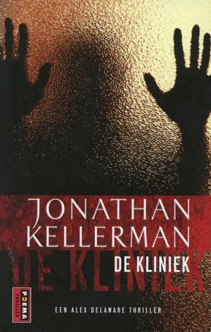 Jonathan Kellerman ~ De Kliniek