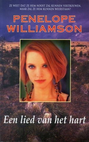 Penelope Williamson ~ Een lied van het hart