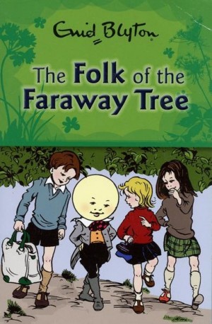 Enid Blyton ~ The Folk of the Faraway Tree (Dl. 3)