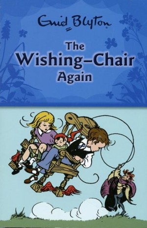 Enid Blyton ~ The Wishing-Chair again (Dl. 2)