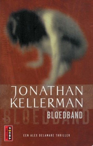 Jonathan Kellerman ~ Bloedband