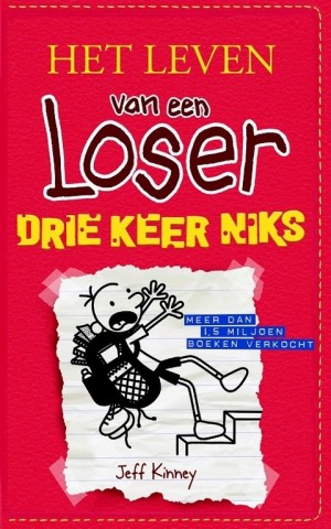 Jeff Kinney ~ Het leven van een Loser: Drie keer niks (Dl. 11)