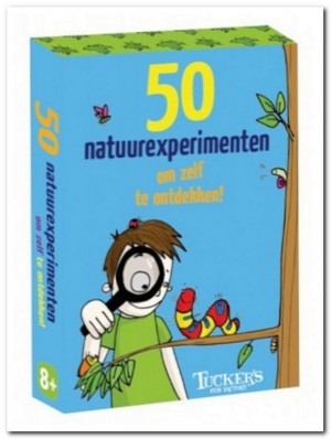 50 Natuurexperimenten - Tucker's Fun Factory