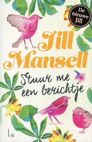 Jill Mansell ~ Stuur me een berichtje