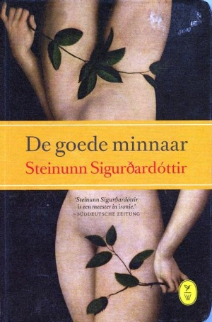 Steinunn Sigurðardóttir ~ De goede minnaar