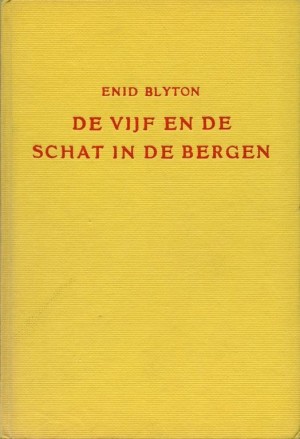 Enid Blyton ~ De Vijf en de schat in de Bergen (Dl. 14)