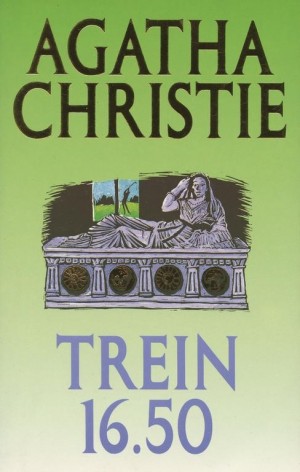 Agatha Christie ~ Trein 16.50 (Dl. 2)