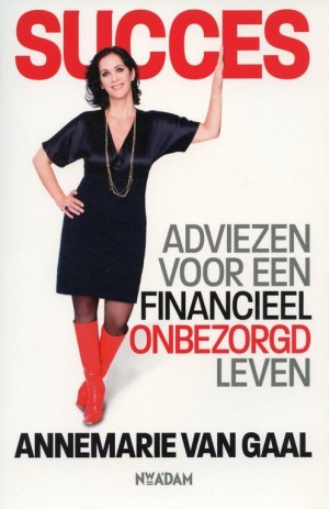 Annemarie van Gaal ~ Succes