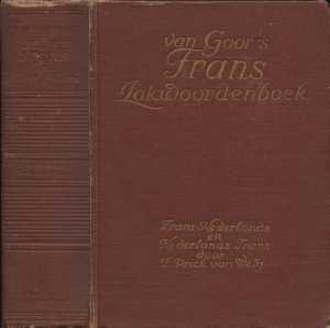 F. Prick van Wely ~ Van Goor's Frans zakwoordenboek (1937)