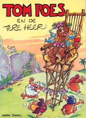 Marten Toonder ~ Tom Poes en de tere heer (Dl. 6)