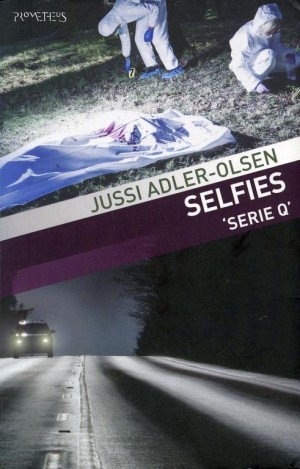 Jussi Adler-Olsen ~ Afdeling Q: Selfies (Dl. 7)