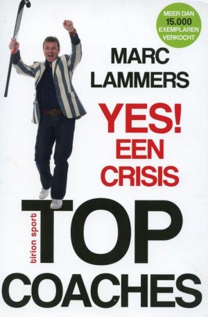 Marc Lammers ~ Yes! Een crisis