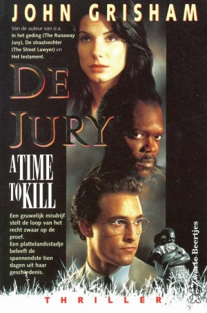 John Grisham ~ De Jury (A Time to Kill)