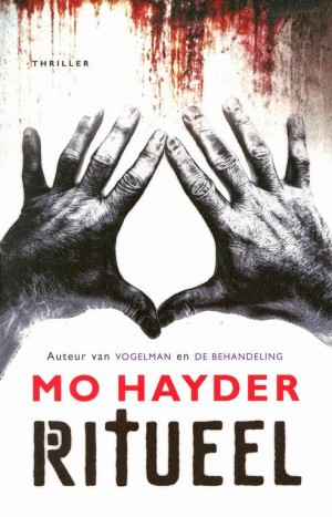 Mo Hayder ~ Ritueel