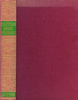 Leo Riemens ~ Elseviers groot operaboek