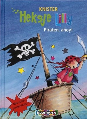 Knister ~ Heksje Lilly, Piraten, ahoy!