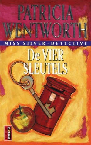 Patricia Wentworth ~ Miss Silver 8: De vier sleutels