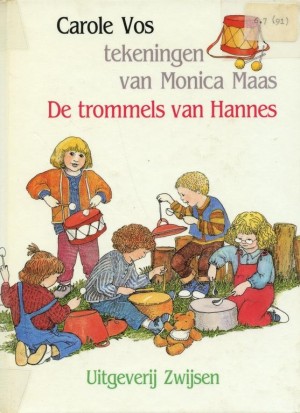 Carole Vos ~ De trommels van Hannes