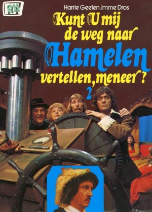 Harrie Geelen, e.a. ~ Kunt u mij de weg naar Hamelen vertellen, meneer? (Dl. 2)